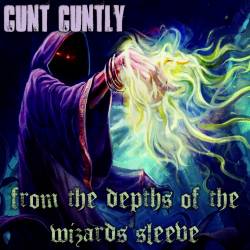 Cunt Cuntly : From the Depths of the Wizard's Sleeve